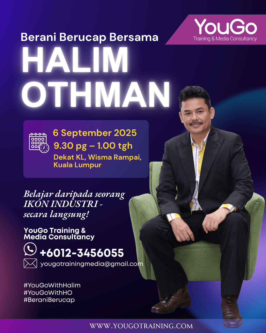 Berani Berucap Bersama Halim Othman: Tingkatkan Keyakinan & Impak Komunikasi&nbsp;Anda